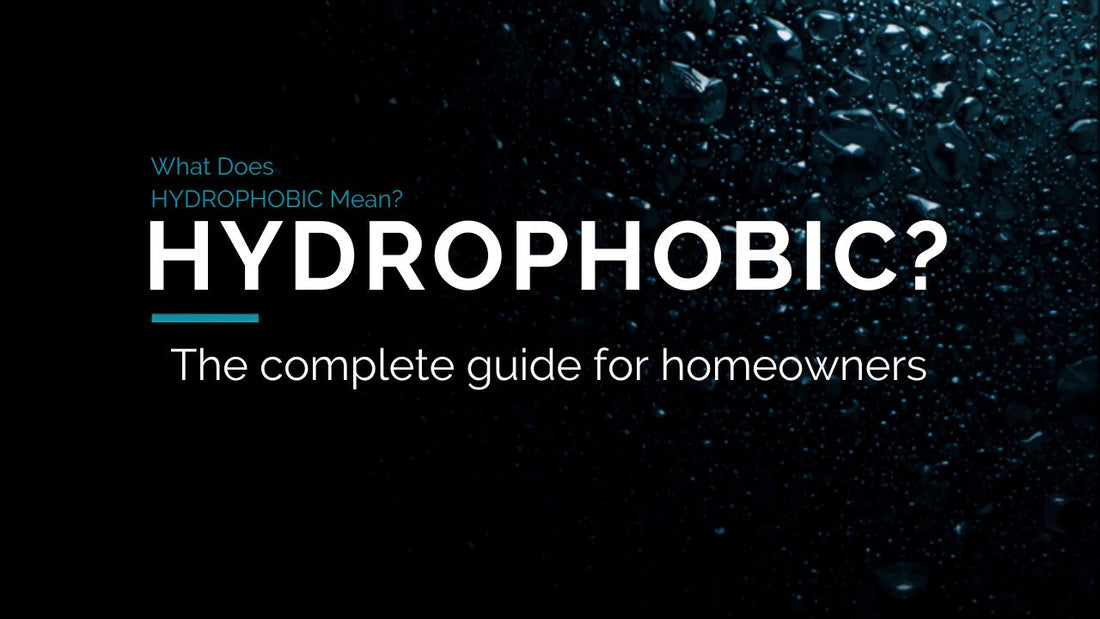 What does hydrophobic mean and why SqueCle graphene creates water-repelling surfaces in the home